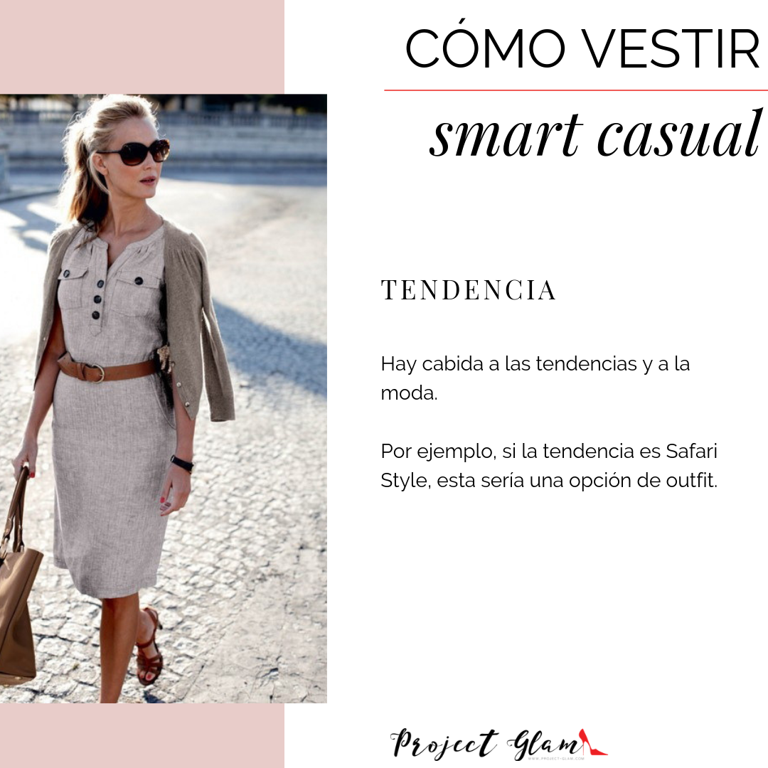 Como vestir Smart Casual Project Glam